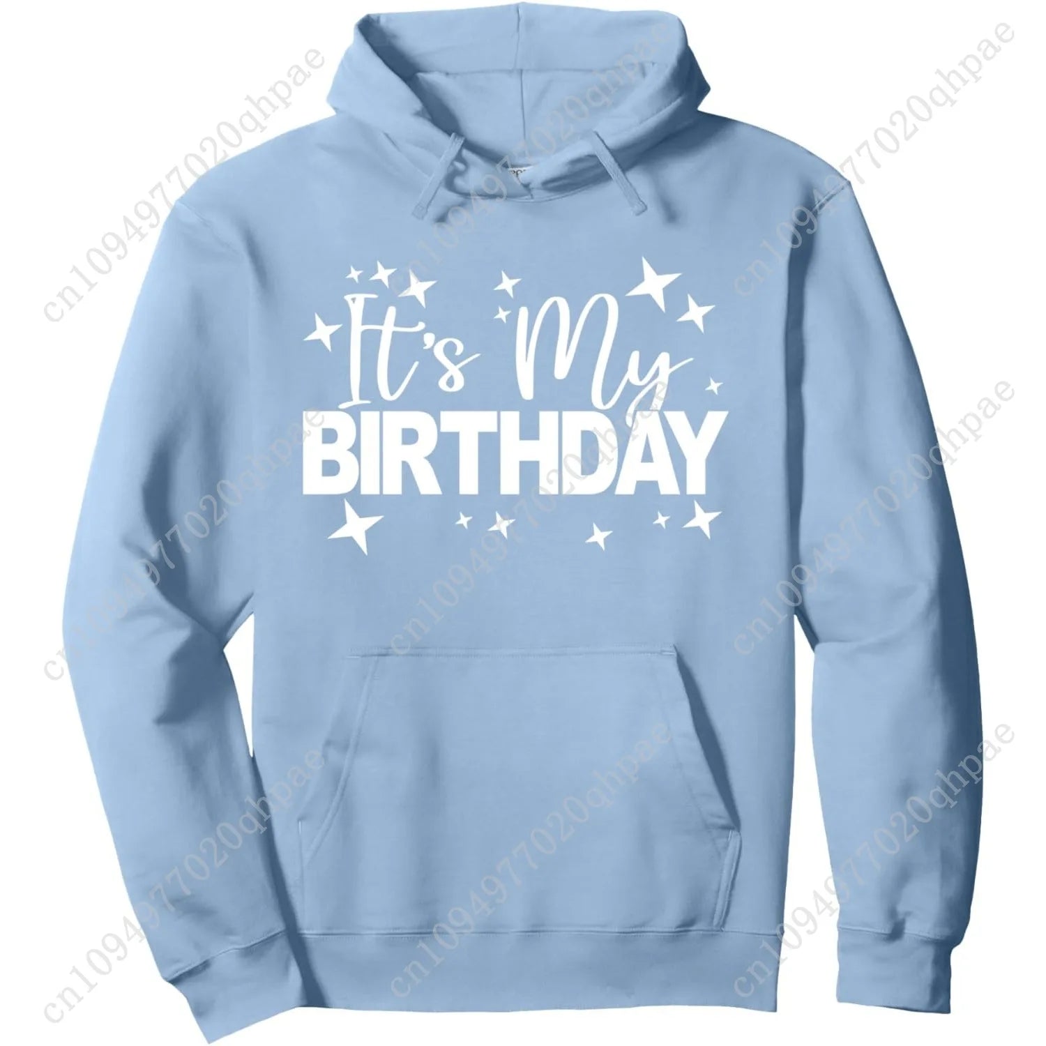 It's My Birthday Men Women Teens Kids Birthday Party Pullover Hoodie