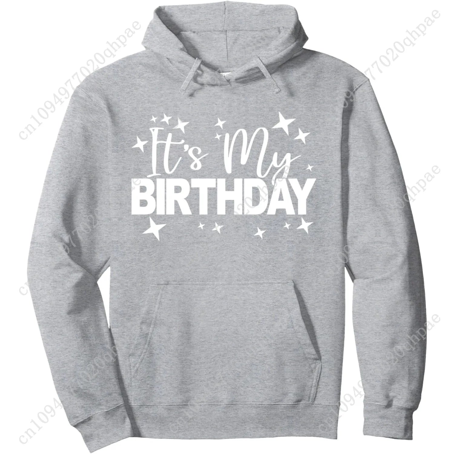 It's My Birthday Men Women Teens Kids Birthday Party Pullover Hoodie